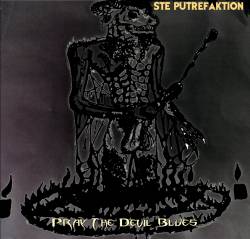 Pray The Devil Blues